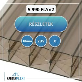   Bronz | 10mm | Kétoldalt UV védett | Erősített | Légkamrás Polikarbonát